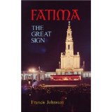 Fatima: The Great Sign  [Book] (Click to buy & for more info.)