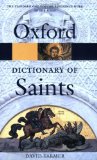 Dictionary of Saints [Book] (Click to buy & for more info.)