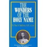 The Wonders of the Holy Name [Book] (Click to buy & for more info.)