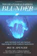 The Great Global Warming Blunder: How 'Mother Nature' Fooled the World's Top Climate Scientists [Book] (Click to buy & for more info.)