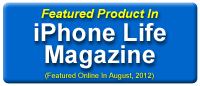 Speedy Dial!: Featured Product In iPhone Life Magazine (Featured Online In August, 2012)
