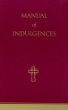 Manual of Indulgences (Click to buy & for more info.)