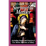 Devotion to the Sorrowful Mother [Book] (Click to buy & for more info.)