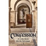Confession - A Little Book For the Reluctant [Book] (Click to buy & for more info.)