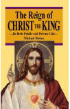 The Reign of Christ the King [Book] (Click to buy & for more info.)
