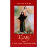 Sr. Faustina's Diary / 'Divine Mercy in My Soul' [Book] (Click to buy & for more info.)