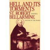 Hell and Its Torments by St. Robert Bellarmine [Book] (Click to buy & for more info.)