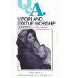 Virgin and Statue Worship Quizzes [Book] (Click to buy & for more info.)
