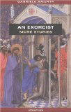 An Exorcist: More Stories [Book] (Click to buy & for more info.)
